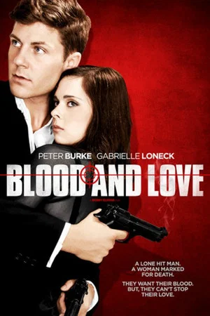 Постер: Blood & Love