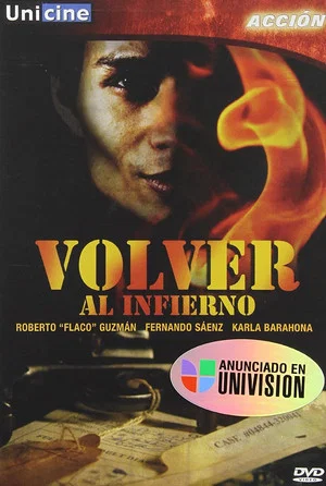 Постер: Volver al Infierno