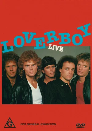 Постер: Loverboy: Live