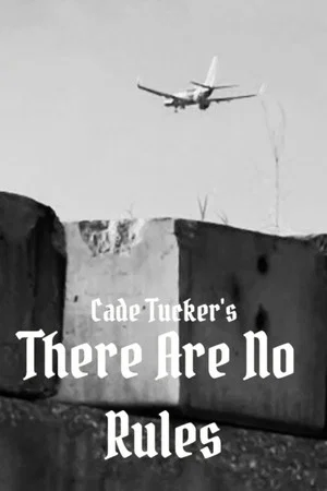 Постер: There Are No Rules