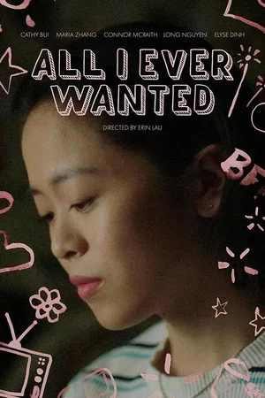 Постер: All I Ever Wanted