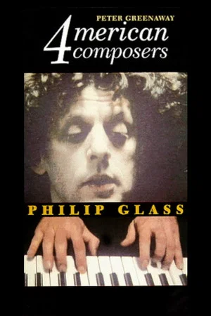 Постер: Four American Composers: Philip Glass