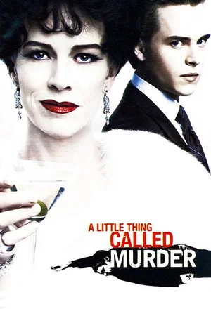 Постер: A Little Thing Called Murder