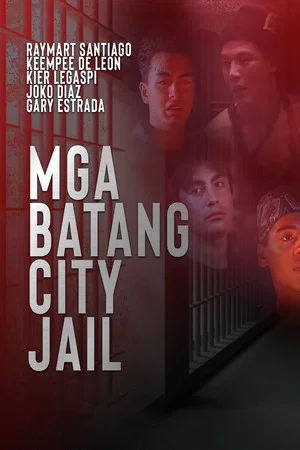 Постер: Mga Batang City Jail