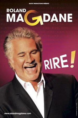 Постер: Roland Magdane : Rire !