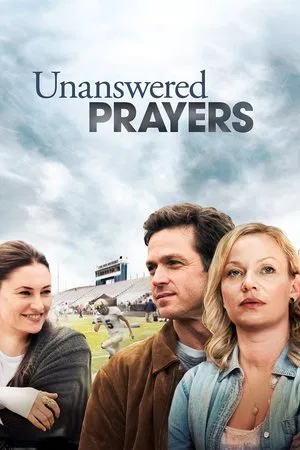Постер: Unanswered Prayers