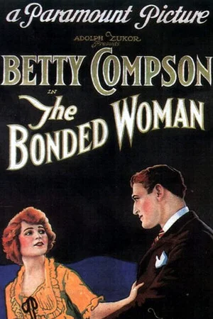 Постер: The Bonded Woman