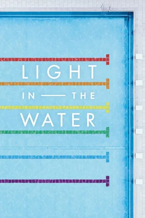 Постер: Light in the Water