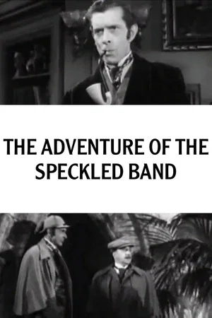 Постер: The Adventure of the Speckled Band
