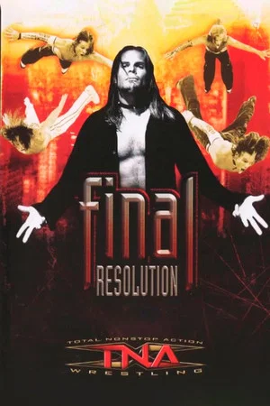 Постер: TNA Final Resolution 2005