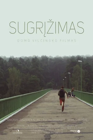 Постер: Sugrįžimas