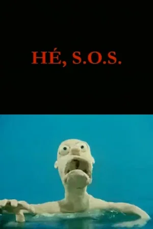 Постер: Hey, S.O.S.