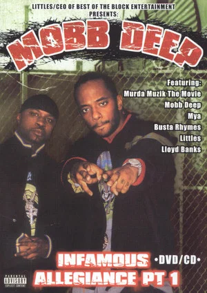 Постер: Mobb Deep: Infamous Allegiance: Part 1