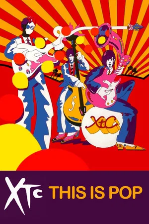Постер: XTC: This Is Pop