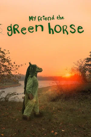 Постер: My Friend the Green Horse