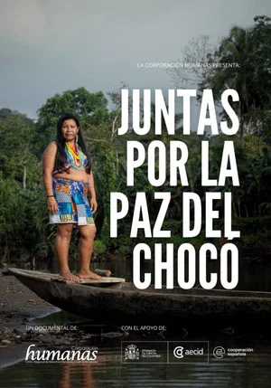 Постер: Juntas por la paz del Chocó
