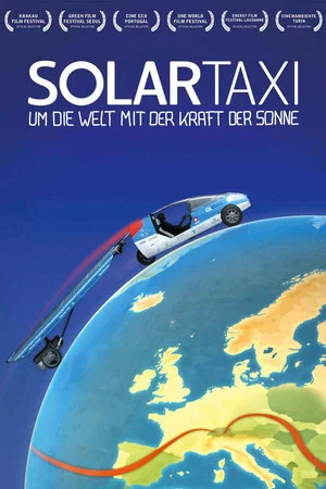Постер: Solartaxi: Around the World with the Sun