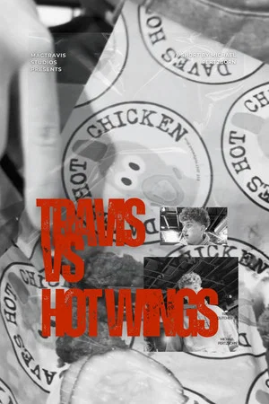 Постер: Travis vs Hot Wings