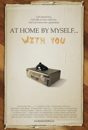 Постер: At Home by Myself... with You