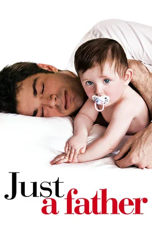 Постер: Just a Father