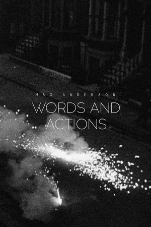 Постер: Words and Actions