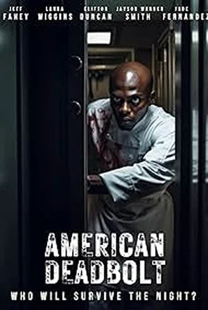 Постер: American Deadbolt