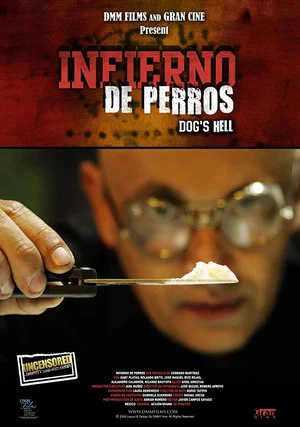 Постер: Infierno de Perros