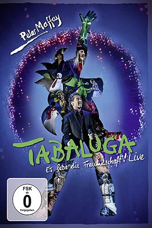 Постер: Tabaluga - Es lebe die Freundschaft! Live