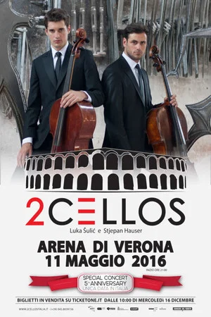 Постер: 2CELLOS - LIVE at Arena di Verona