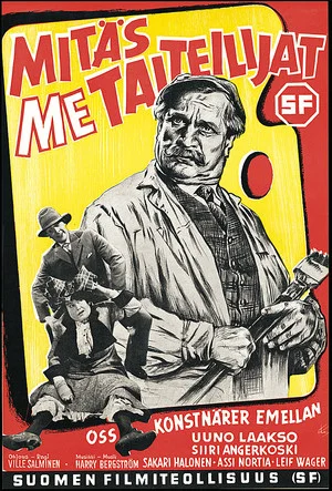 Постер: Mitäs me taiteilijat