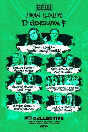 Постер: GCW Jimmy Lloyd's D-Generation F