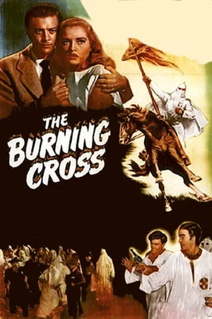 Постер: The Burning Cross