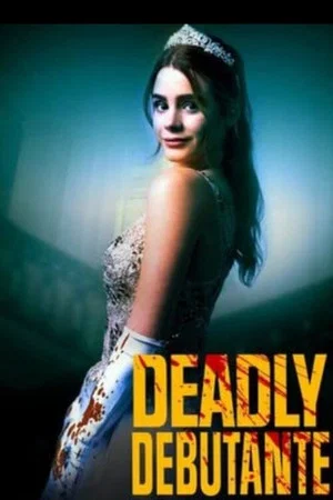 Постер: Deadly Debutante