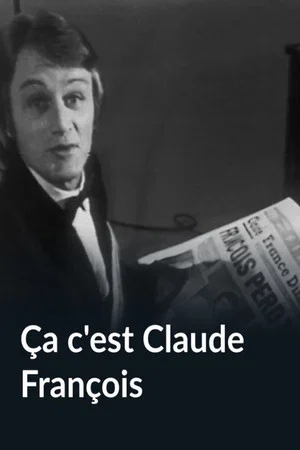 Постер: Ça c'est Claude François