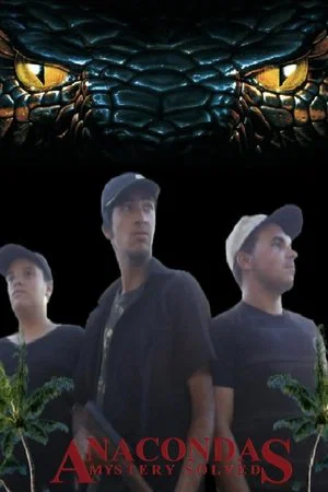 Постер: Anacondas - Mystery Solved
