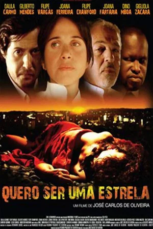 Постер: Quero Ser Uma Estrela