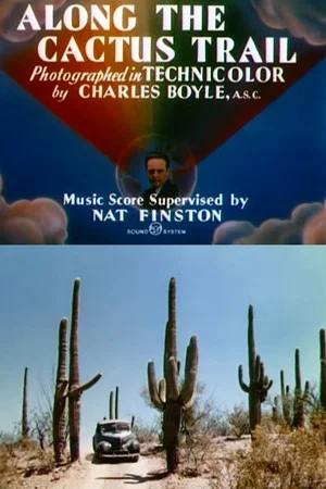 Постер: Along the Cactus Trail