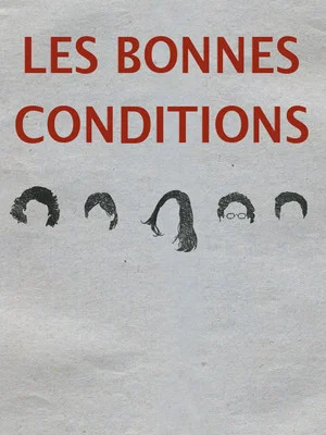 Постер: Les bonnes conditions