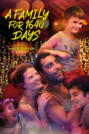 Постер: A Family For 1640 Days