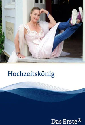Постер: Hochzeitskönig