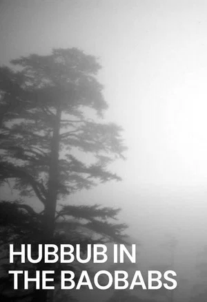 Постер: Hub-bub in the Baobabs
