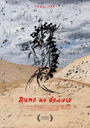 Постер: Rumo ao Desvio