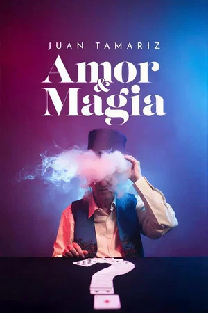 Постер: Juan Tamariz: Amor y Magia