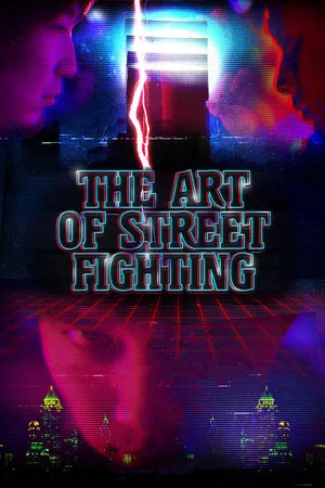 Постер: The Art of Street Fighting