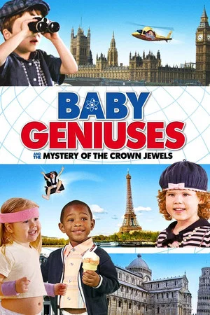 Постер: Baby Geniuses and the Mystery of the Crown Jewels