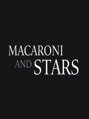 Постер: Macaroni and Stars