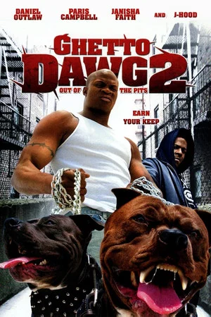 Постер: Ghetto Dawg 2