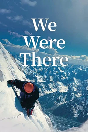 Постер: We Were There