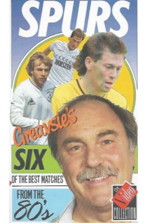 Постер: Spurs - Greavsies Six Of The Best Of The 80s