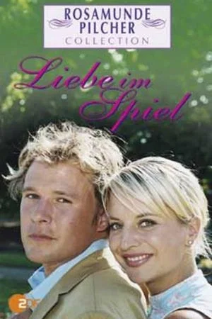 Постер: Rosamunde Pilcher: Liebe im Spiel